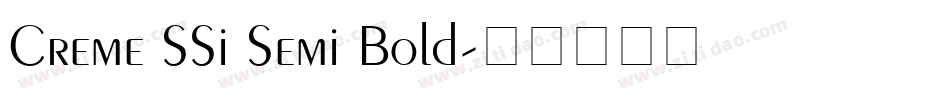 Creme SSi Semi Bold字体转换